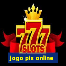 jogo pix online